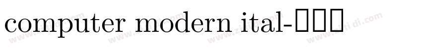 computer modern ital字体转换 computer modern ital字体转换
